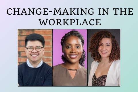 Change-Making in the Workplace